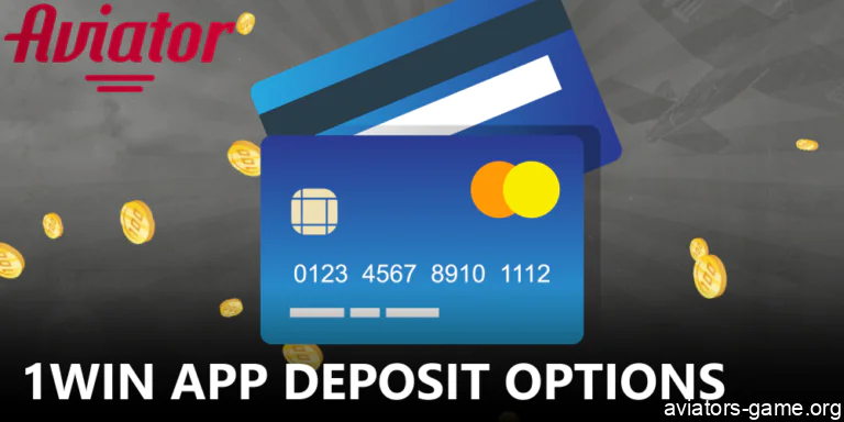Deposit options for Aviator players on 1win mobile app
